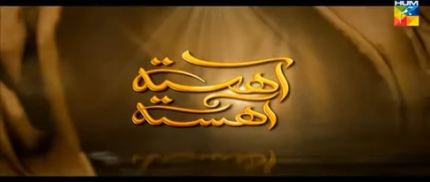 Aahista Aahista Episode 02 Hum Sitaray Drama